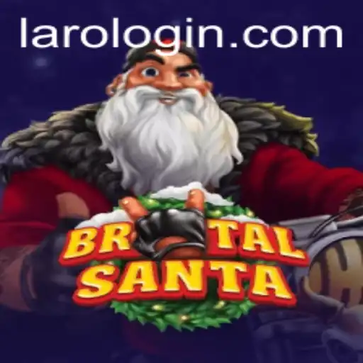 BrutalSanta: A Unique Laro Experience
