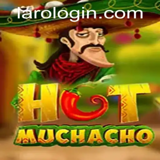 Exploring the Exciting World of HotMuchacho and the Art of Laro